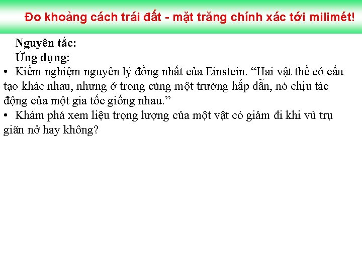 Đo khoảng cách trái đất - mặt trăng chính xác tới milimét! Nguyên tắc: