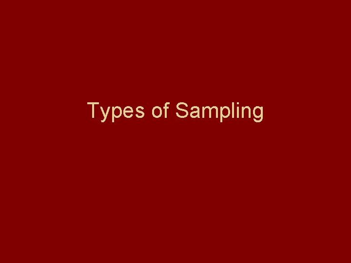 Types of Sampling 