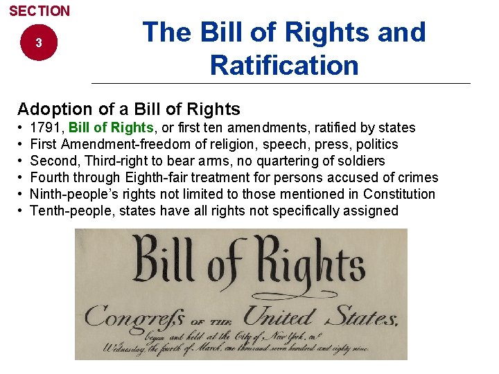 SECTION 3 The Bill of Rights and Ratification Adoption of a Bill of Rights