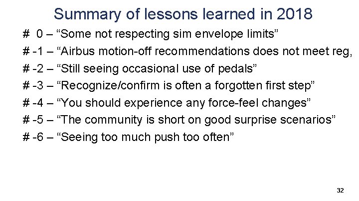 Summary of lessons learned in 2018 # 0 – “Some not respecting sim envelope