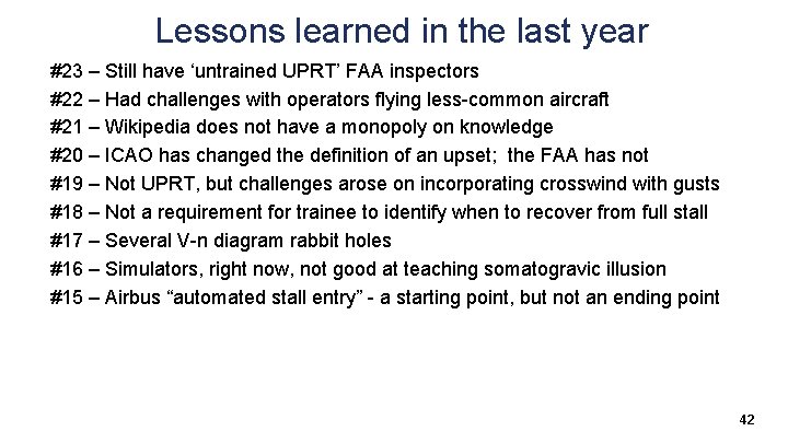 Lessons learned in the last year #23 – Still have ‘untrained UPRT’ FAA inspectors