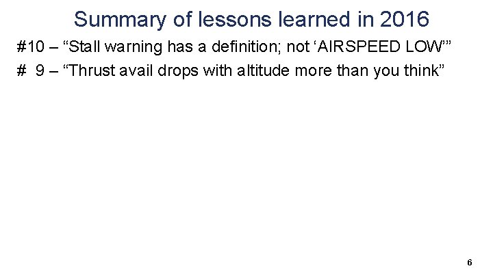 Summary of lessons learned in 2016 #10 – “Stall warning has a definition; not