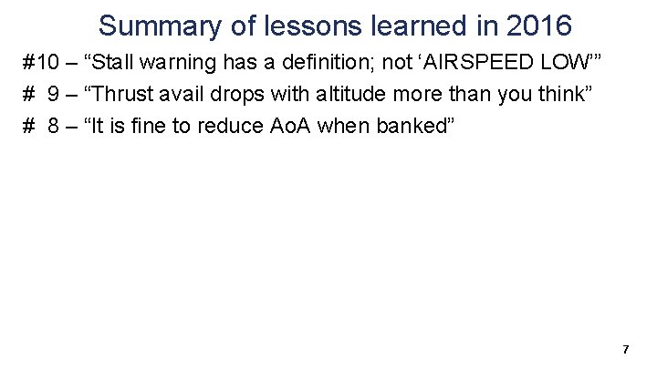 Summary of lessons learned in 2016 #10 – “Stall warning has a definition; not