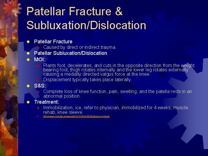 Patellar Fracture & Subluxation/Dislocation ® Patellar Fracture ® ® ® Patellar Subluxation/Dislocation MOI: ®