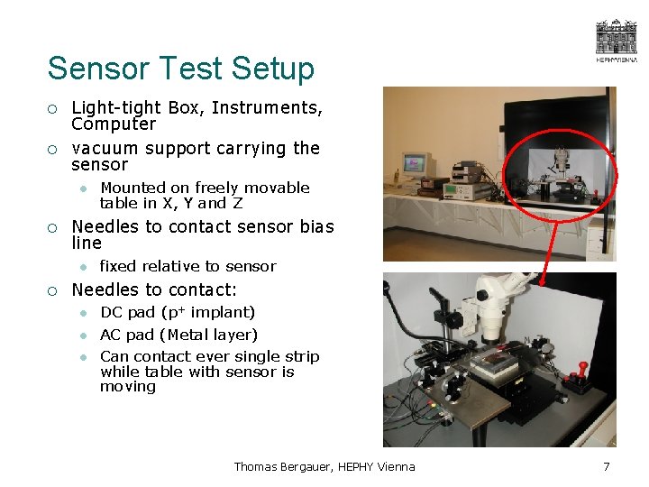 Sensor Test Setup ¡ ¡ Light-tight Box, Instruments, Computer vacuum support carrying the sensor