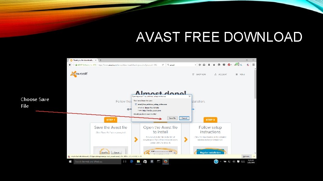 AVAST FREE DOWNLOAD Choose Save File 