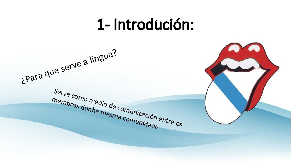 1 - Introdución: q a r a ¿P e v r e ue s