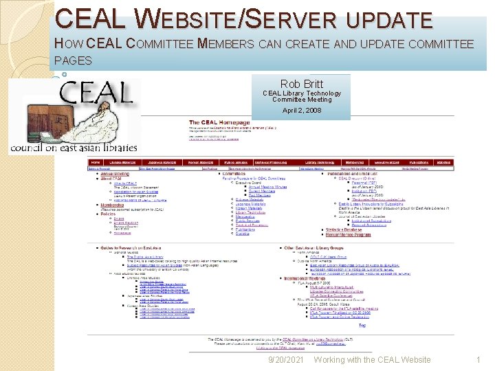 CEAL WEBSITE/SERVER UPDATE HOW CEAL COMMITTEE MEMBERS CAN CREATE AND UPDATE COMMITTEE PAGES Rob