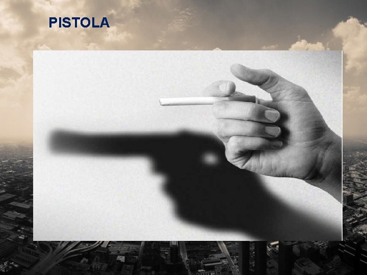 PISTOLA 