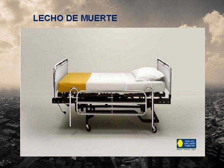 LECHO DE MUERTE 