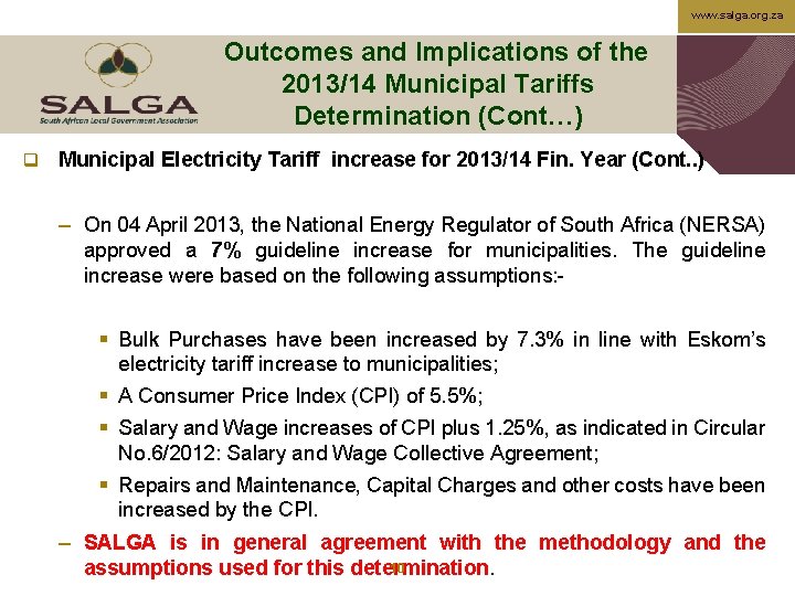 www. salga. org. za Outcomes and Implications of the 2013/14 Municipal Tariffs Determination (Cont…)