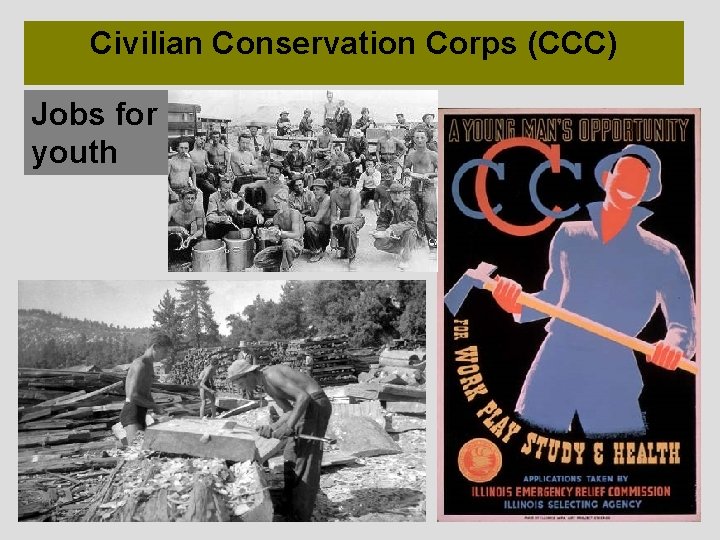 Civilian Conservation Corps (CCC) Jobs for youth 