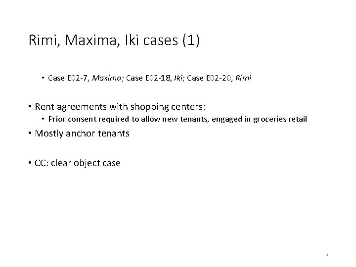 Rimi, Maxima, Iki cases (1) • Case E 02 -7, Maxima; Case E 02