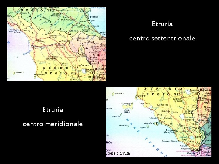 Etruria centro settentrionale Etruria centro meridionale Maria Giulia Poggi Etruschi. Storia e civiltà 17