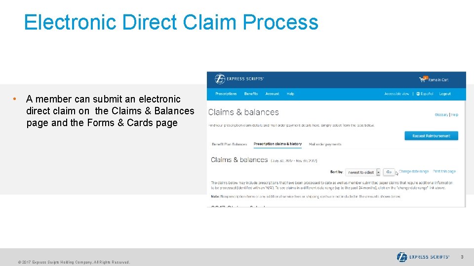 Electronic Direct Claim Process • A member can submit an electronic direct claim on Electronic Direct Claim Process • A member can submit an electronic direct claim on