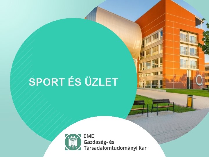 SPORT ÉS ÜZLET 