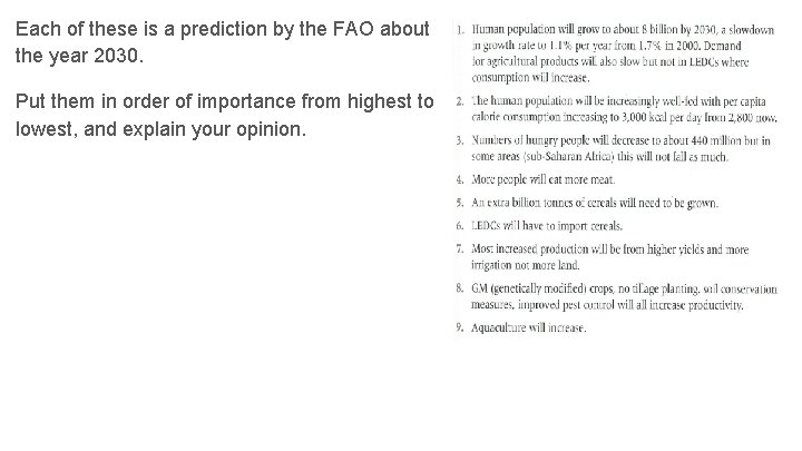 Each of these is a prediction by the FAO about the year 2030. Put