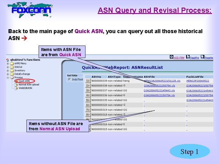 ASN Query and Revisal Process: Back to the main page of Quick ASN, you