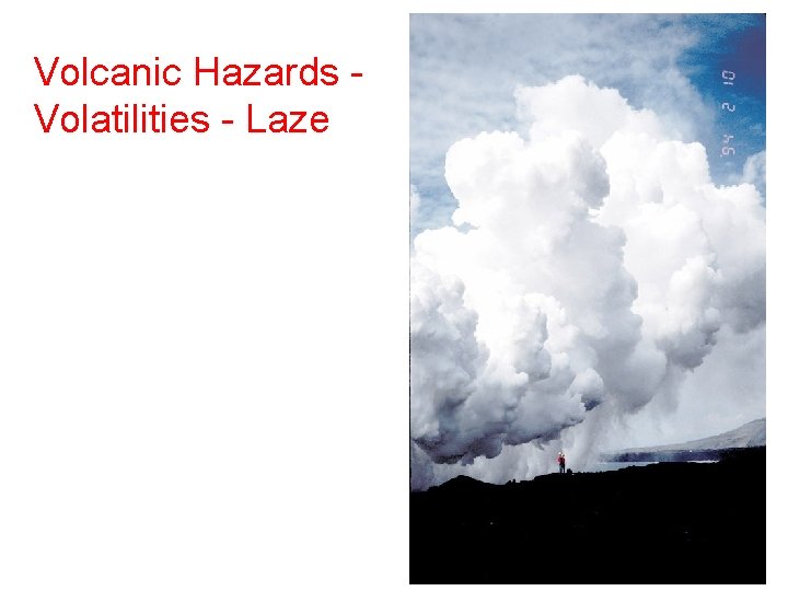 Volcanic Hazards Volatilities - Laze 