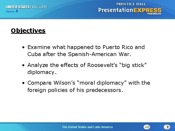 425 Section Chapter Section 1 Objectives • Examine what happened to Puerto Rico and