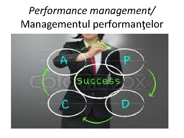 Performance management/ Managementul performanţelor 