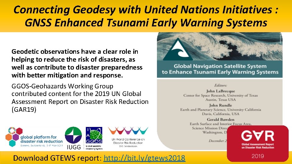 Connecting Geodesy with United Nations Initiatives : GNSS Enhanced Tsunami Early Warning Systems Geodetic