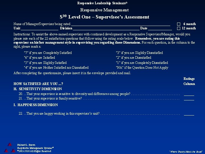 Responsive Leadership Seminars® Responsive Management S 3® Level One – Supervisee’s Assessment Name of