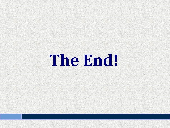 The End! 
