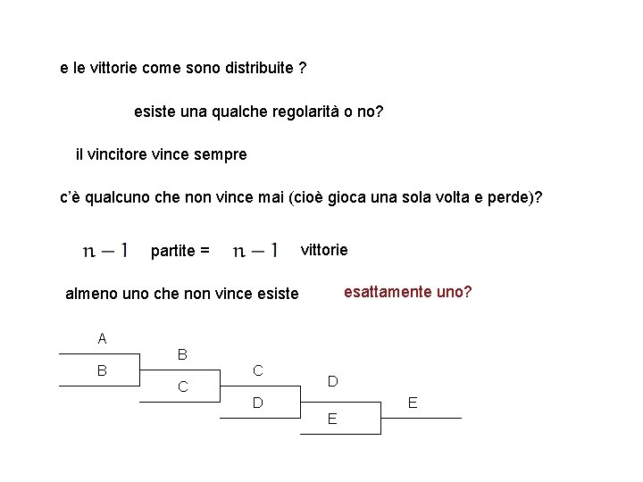 e le vittorie come sono distribuite ? esiste una qualche regolarità o no? il