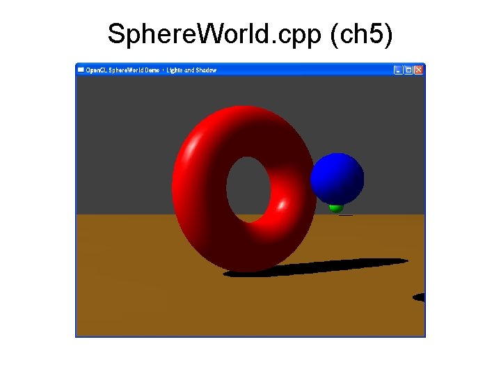 Sphere. World. cpp (ch 5) 