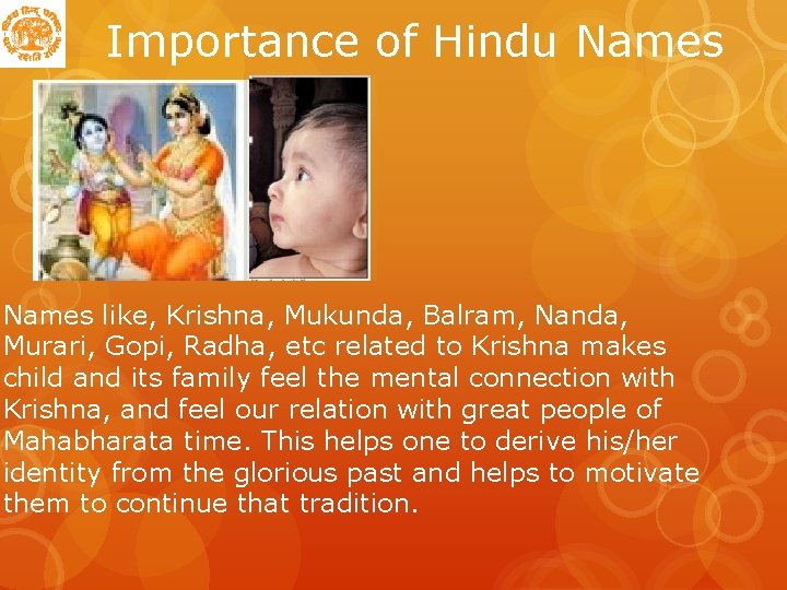 Importance of Hindu Names like, Krishna, Mukunda, Balram, Nanda, Murari, Gopi, Radha, etc related