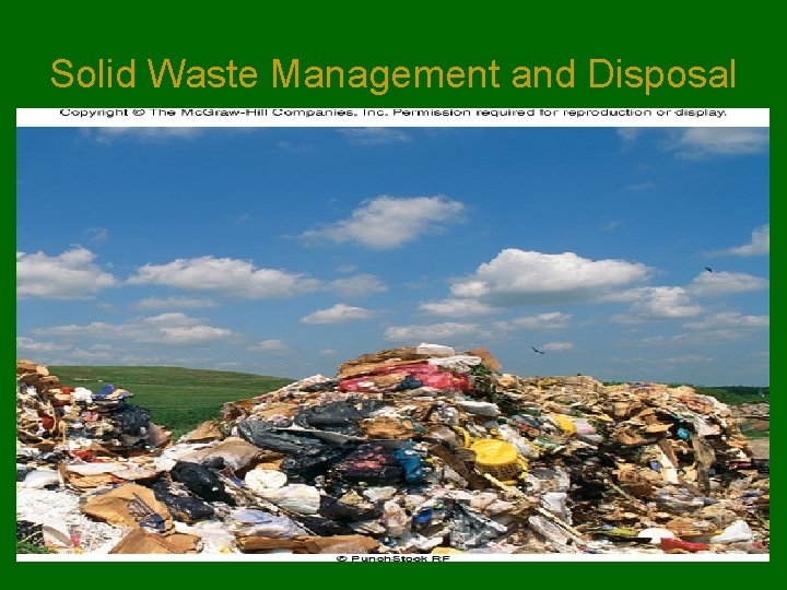 Solid Waste Management and Disposal 