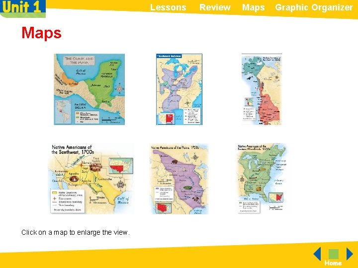 Lessons Maps Click on a map to enlarge the view. Review Maps Graphic Organizer