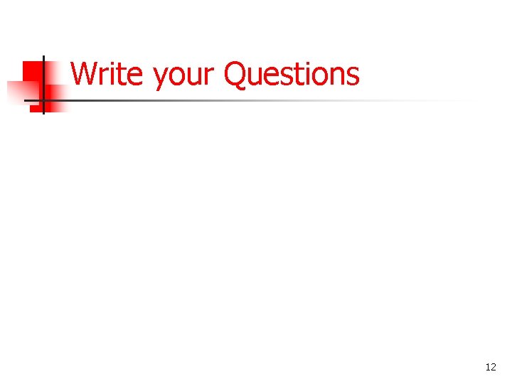 Write your Questions 12 