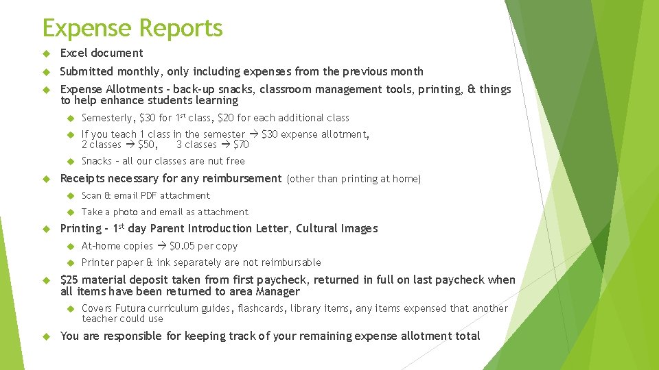 Expense Reports Excel document Submitted monthly, only including expenses from the previous month Expense