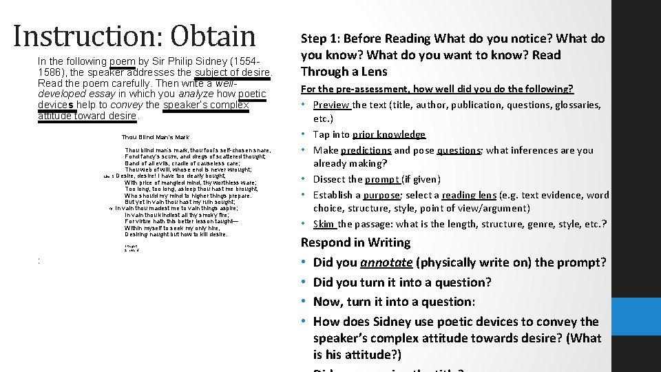Instruction: Obtain In the following poem by Sir Philip Sidney (15541586), the speaker addresses