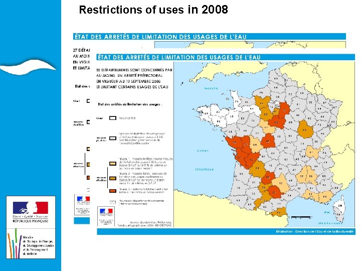 Restrictions of uses in 2008 EAU ET ILIEUX AQUATIQUES 