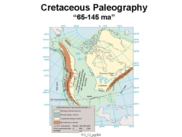 Cretaceous Paleography “ 65 -145 ma” f 13_12_pg 384 