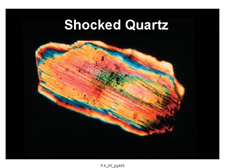 Shocked Quartz f 14_65_pg 445 