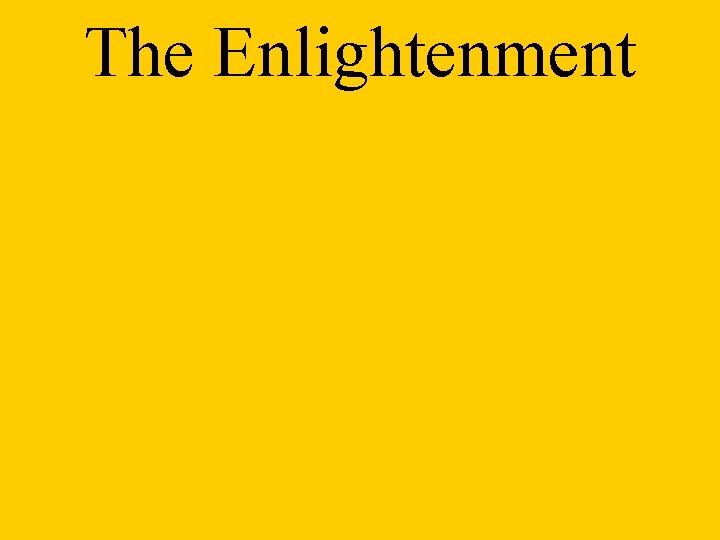 The Enlightenment 