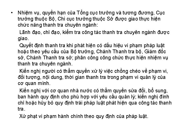  • Nhiệm vụ, quyền hạn của Tổng cục trưởng và tương đương, Cục