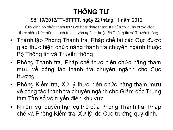 THÔNG TƯ Số: 19/2012/TT-BTTTT, ngày 22 tháng 11 năm 2012 Quy định bộ phận