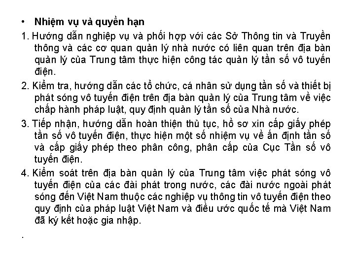  • Nhiệm vụ và quyền hạn 1. Hướng dẫn nghiệp vụ và phối