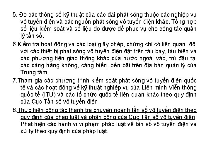 5. Đo các thông số kỹ thuật của các đài phát sóng thuộc các