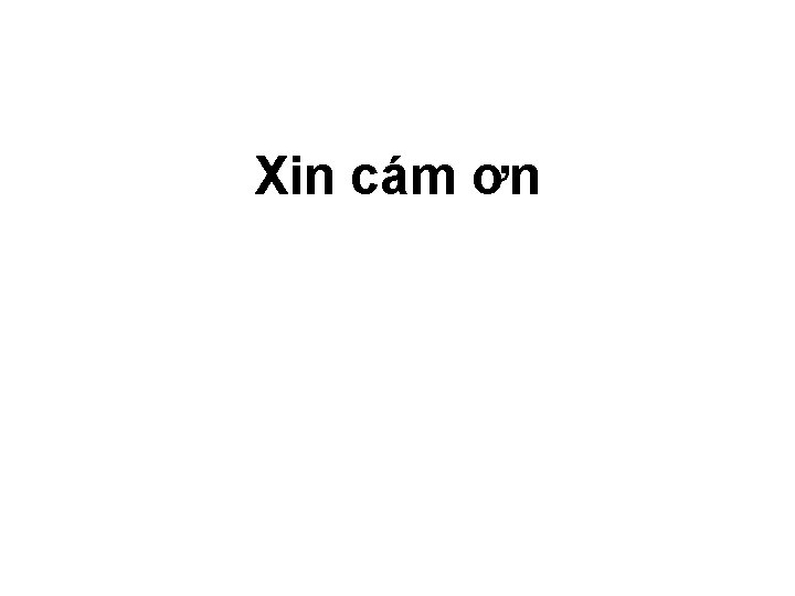 Xin cám ơn 