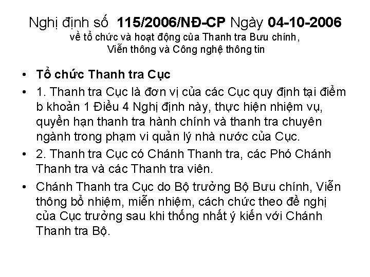 Nghị định số 115/2006/NĐ-CP Ngày 04 -10 -2006 về tổ chức và hoạt động