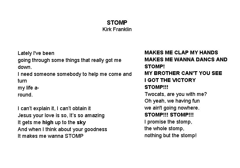 STOMP Kirk Franklin Lately I've been going through some things that really got me