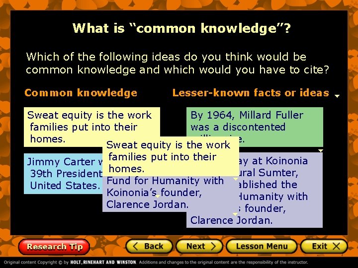 What is “common knowledge”? Which of the following ideas do you think would be