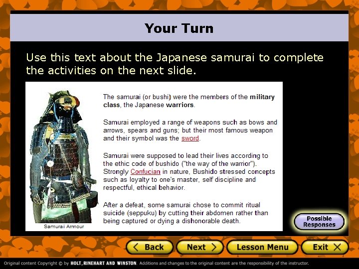 Your Turn Use this text about the Japanese samurai to complete the activities on