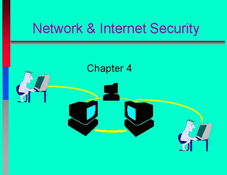Network Internet Security Chapter 4 Information Technology Helps